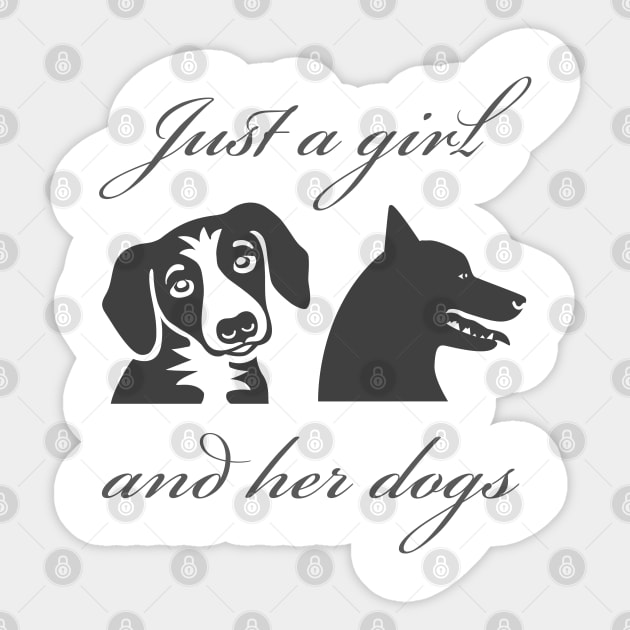 Just a girl and her dogs Sticker by Imaginate